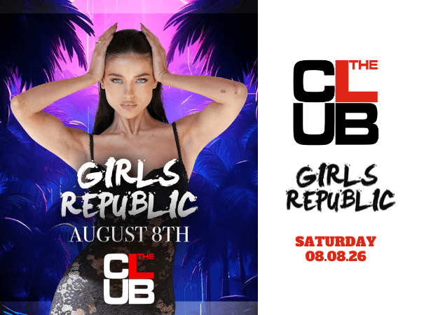 GIRLS REPUBLIC - Saturday 8 August 2026