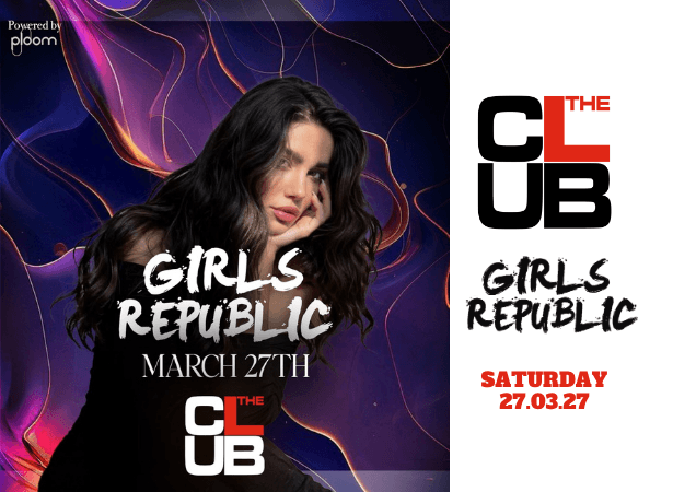 GIRLS REPUBLIC - Saturday 27 March 2027