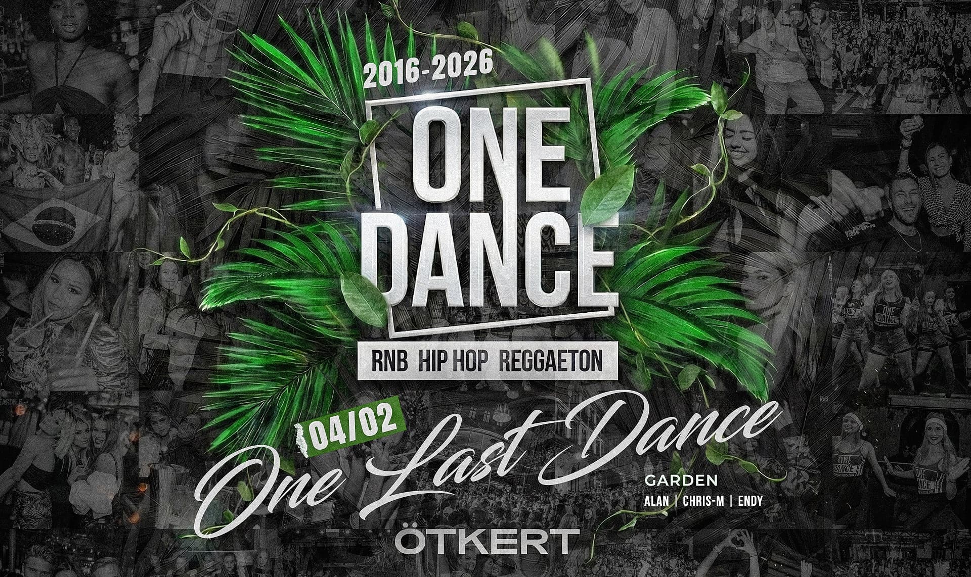 One Dance – One Last Dance