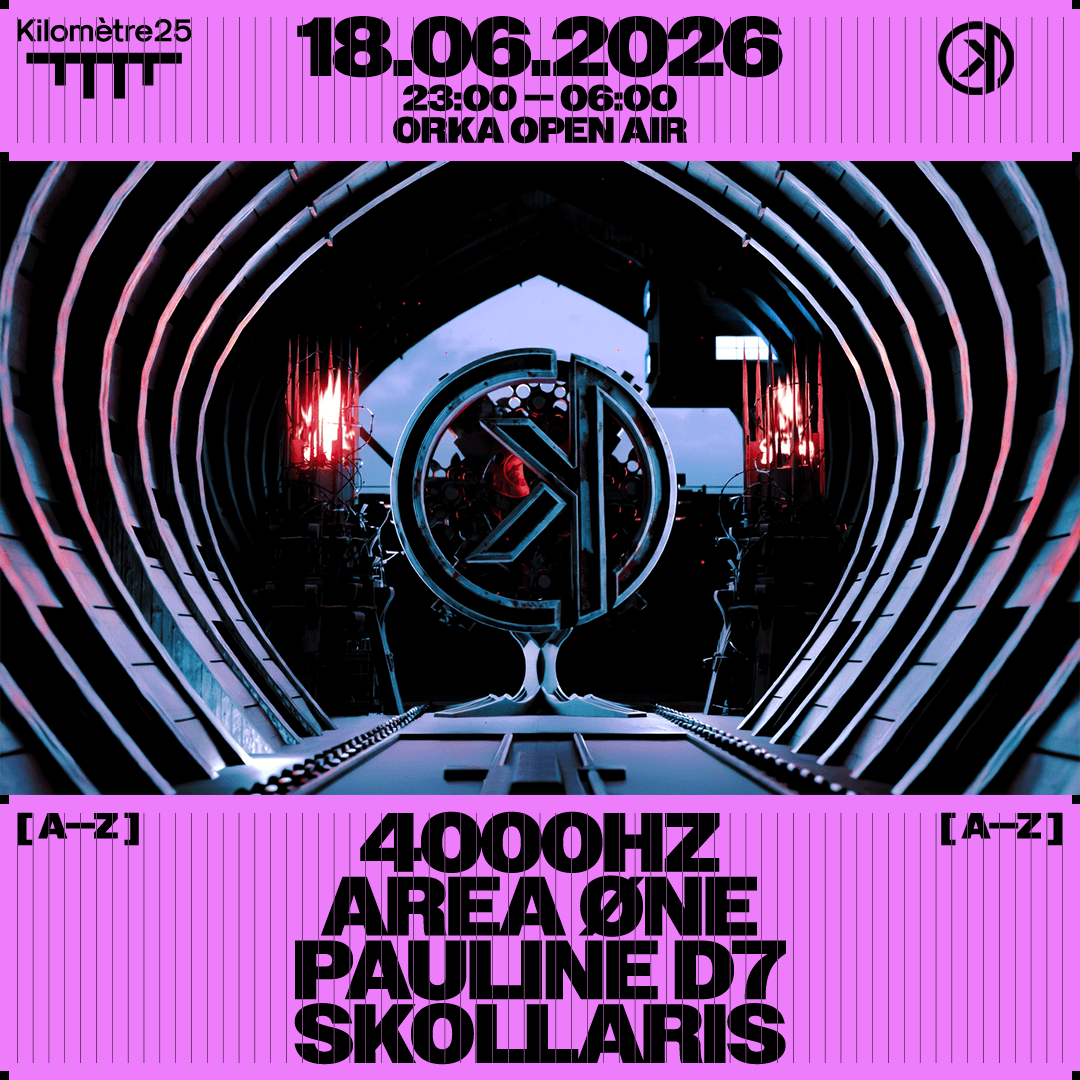 ORKA : 4000HZ, AREA ØNE, SKOLLARIS, PAULINE D7