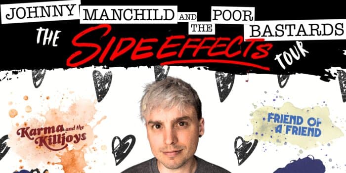 Johnny Manchild and the Poor Bastards