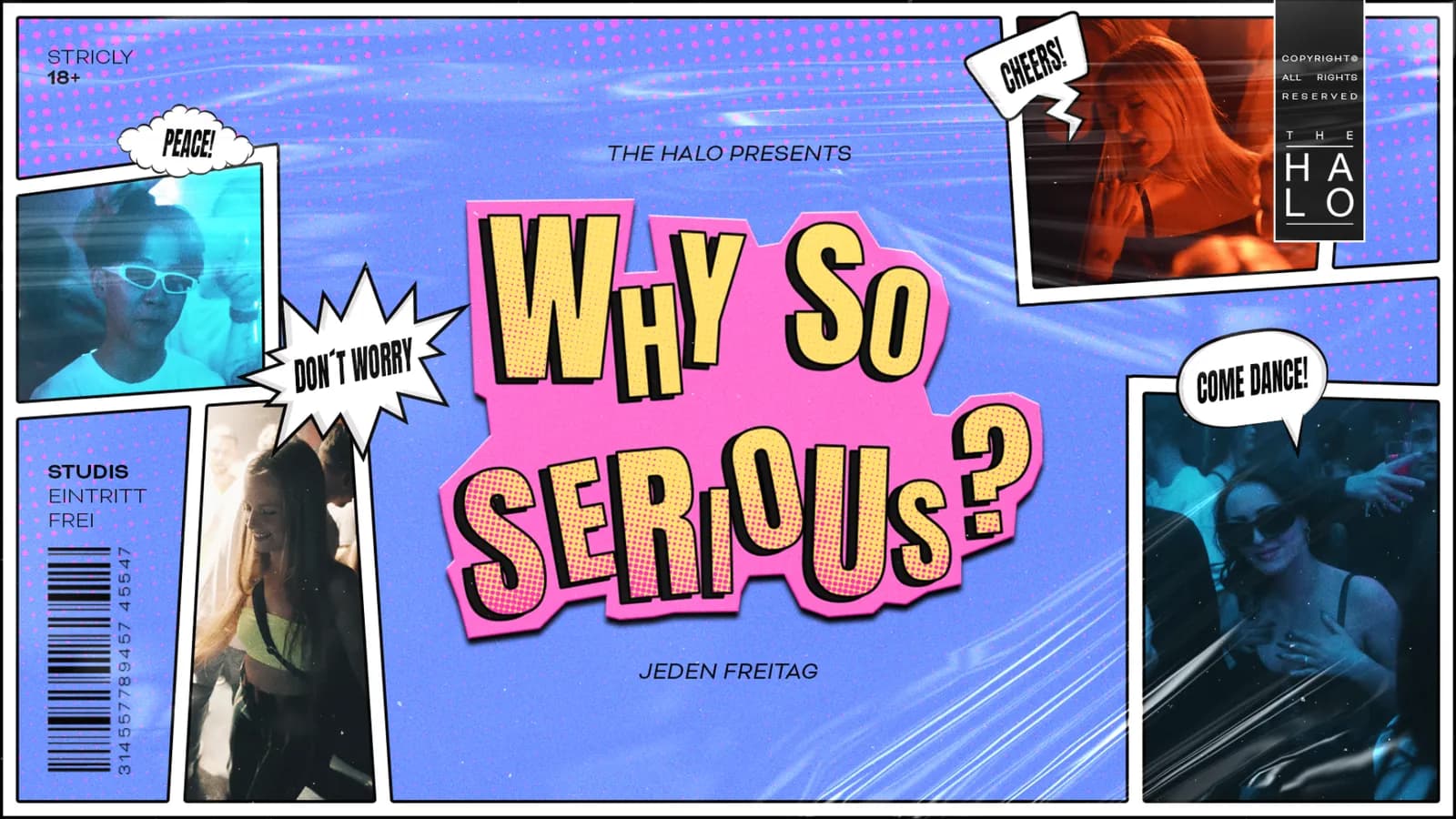 WHY SO SERIOUS?!