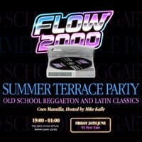 FLOW 2000 SUMMER PARTY - Old School Reggaeton & Latin Hits