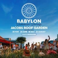 Babylon Rooftop Series - Jacobs Garden - Closing Party!