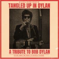 Tangled Up in Dylan | A Tribute to Bob Dylan