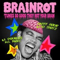 BRAINROT @ CHALK | tunes so good they rot ur brains...