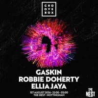 GASKIN, ROBBIE DOHERTY & MORE | Groovebox at The Nest