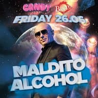 Candy Friday - MALDITO ALCOHOL at Boteco Do Brasil