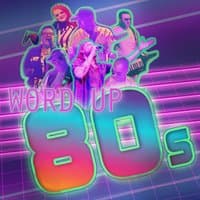 Word Up 80s Live at The International | Leicester