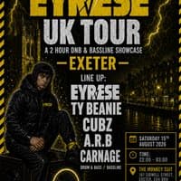 EYRESE UK TOUR 2026: Exeter The Monkey Suit