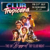 Club Tropicana - The UK's Biggest 80s Night | Cannock