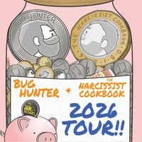 Bug Hunter, The Narcissist Cookbook & Jam Mechanics
