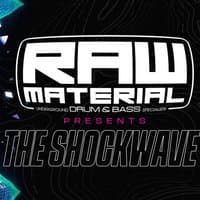RAW MATERIAL Presents - THE SHOCKWAVE - P MONEY + More