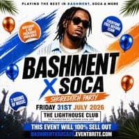 Bashment X Soca - Shoreditch Party - Everyone Free Before 12AM