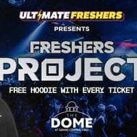 FRESHERS PROJECT LIVERPOOL 2026. Sold Out 15 years Running!