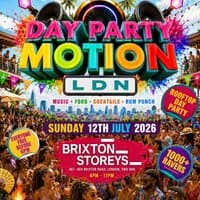 Day Party Motion - LDN - Everyone Free Before 6PM
