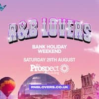 R&B Lovers - Summer Outdoor Festival - Sat 29th Aug - Bristol