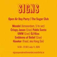 Open Air Day Party w/ Mendel (AMS), UWM (LIVE), Crispy Jason (LI