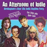 An Afternoon of Indie: BIRMINGHAM (over 30s), 3pm-7pm