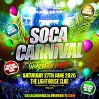 Soca Carnival - Shoreditch Party - Everyone Free Before 12AM