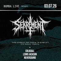 Bomba Live: SEKREMENT + support | 03.07.26 | Exeter