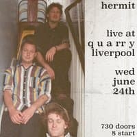 The Hermit: Live at the Quarry Liverpool