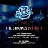 The Adults Are Talking (The Strokes Tribute)