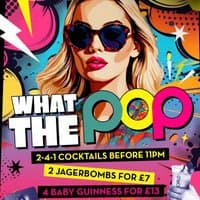 Popworld Watling Street - Every Saturday