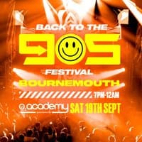 Back To The 90s Festival - Saturday 19th Sept - O2 Academy