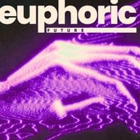 Euphoric