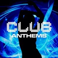 Club Anthems - Daytime Special