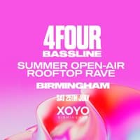 4Four Bassline - Birmingham Open-Air Rooftop Rave