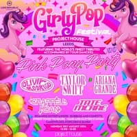 GirlyPop Live - Pink Pony Birthday Party | Project House, Leeds
