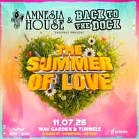 Amnesia House & Back to the Dock presents The Summer of Love