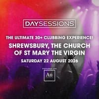 DAY SESSIONS - Shrewsbury - August 2026