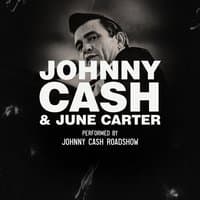 Johnny Cash & June Carter Performed Live by Johnny Cash Roadshow