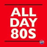 All Day 80s