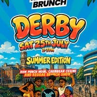 The Reggae Brunch - DERBY - Sat 25th July - SUMMER EDITION!