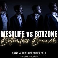 Westlife vs Boyzone Bottomless Brunch