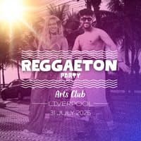 Reggaeton Party (Liverpool) July 2026
