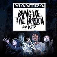 Mantra - Bring Me The Horizon Party | Cannock