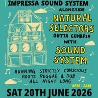 Natural Selectors Sound System alongside Impressa Sound System
