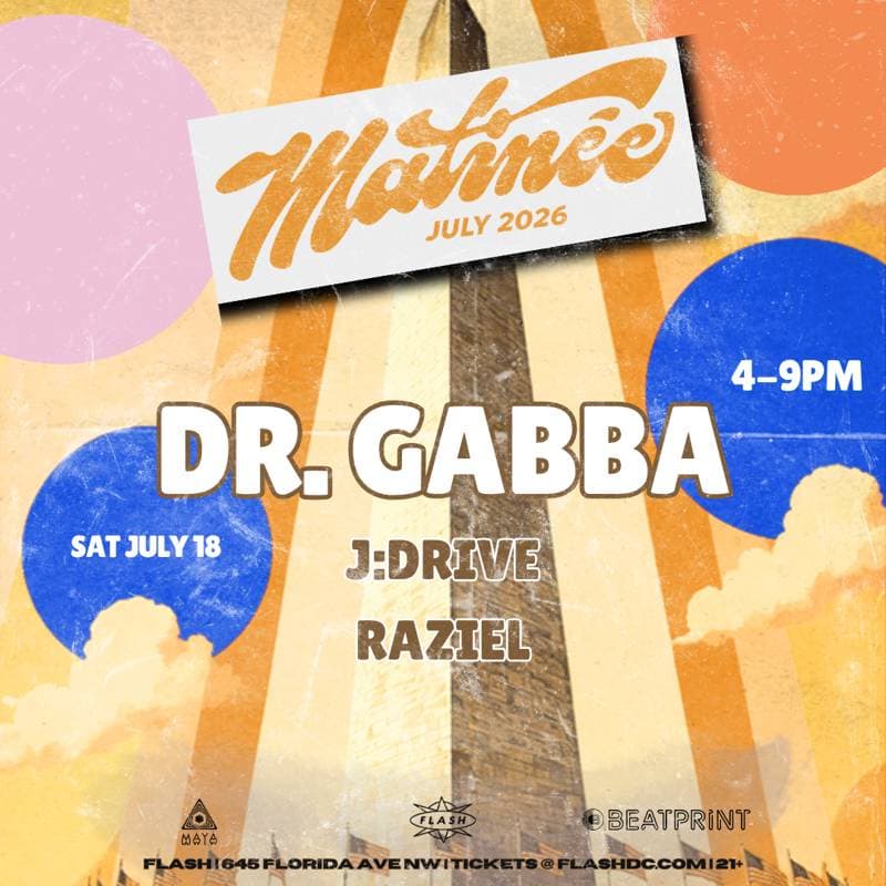 Matinée Presents: DR. GABBA
