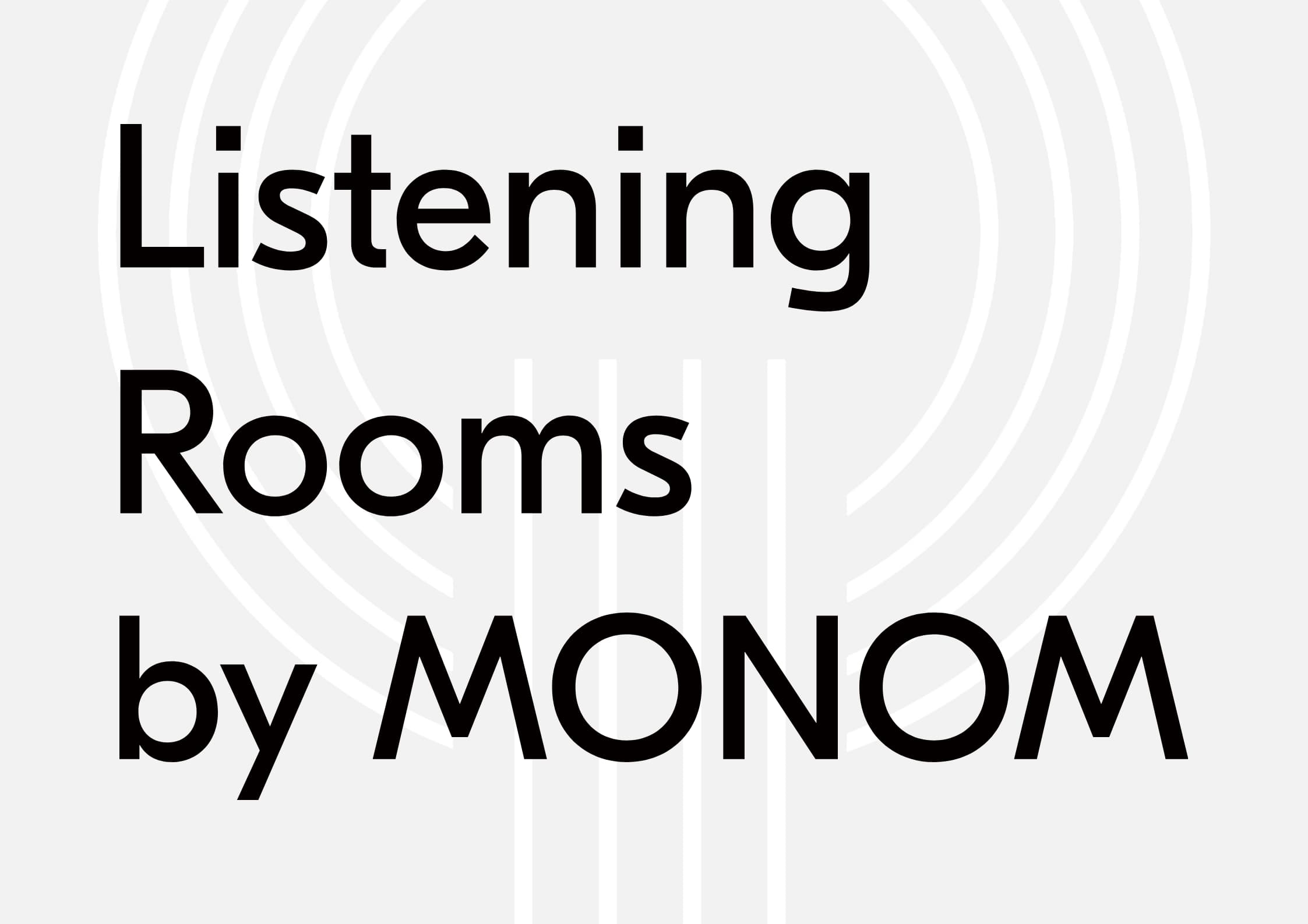 Listening Rooms by MONOM at the Funkhaus, Berlin