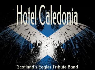 Hotel Caledonia (Eagles Tribute)