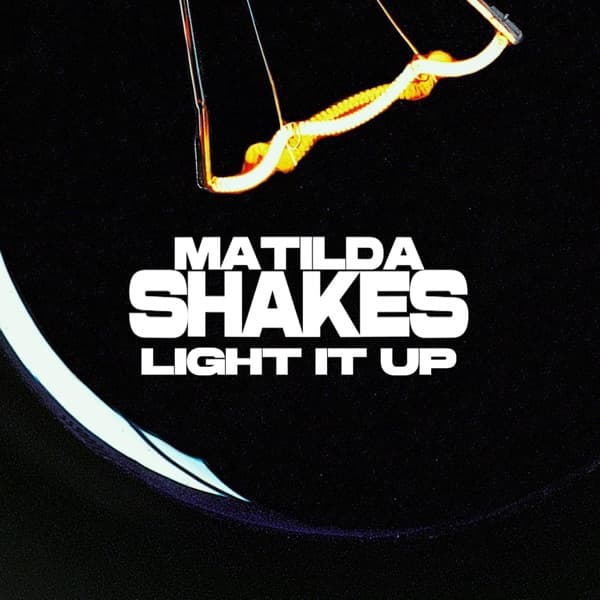 MATILDA SHAKES