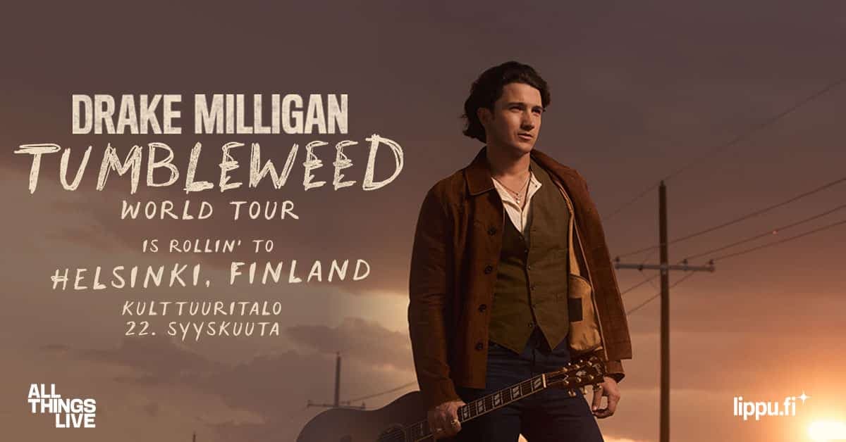Drake Milligan – Tumbleweed World Tour