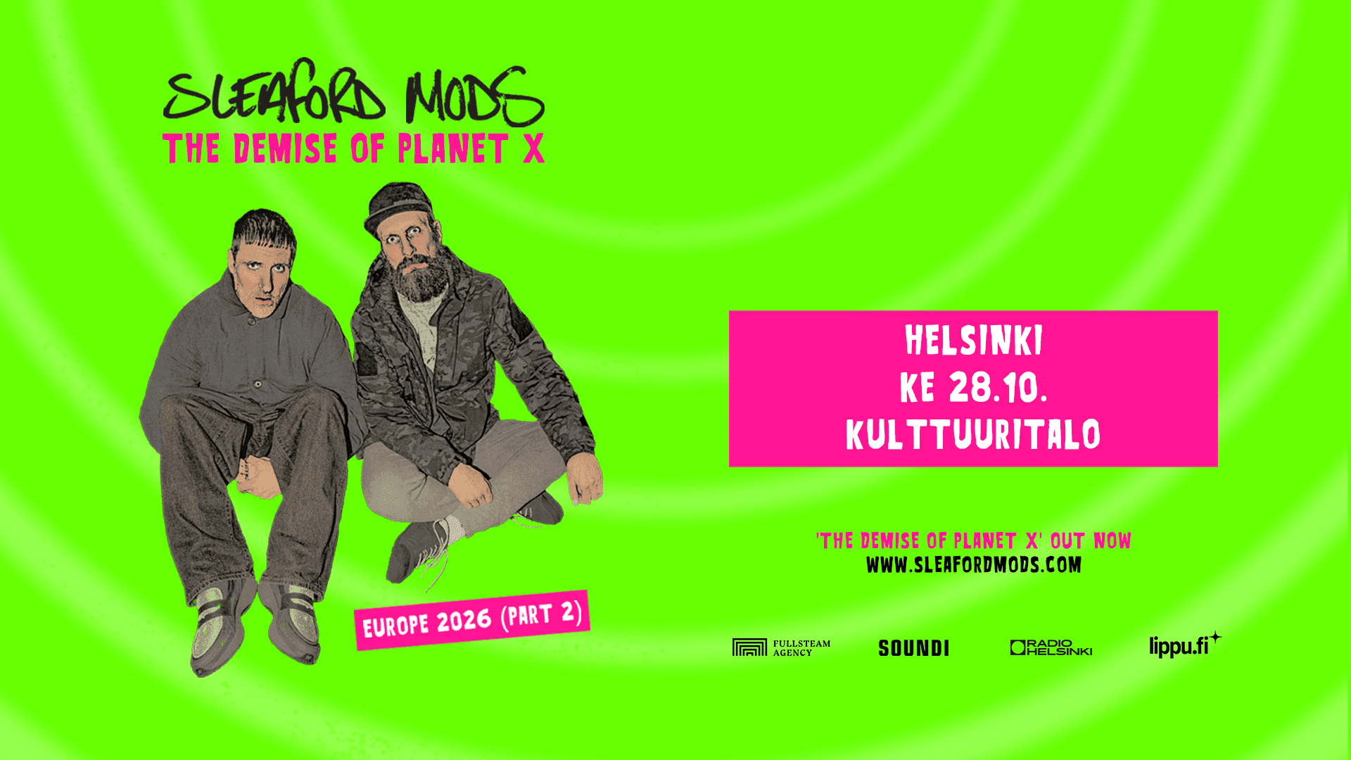 Sleaford Mods (UK) – The Demise of Planet X