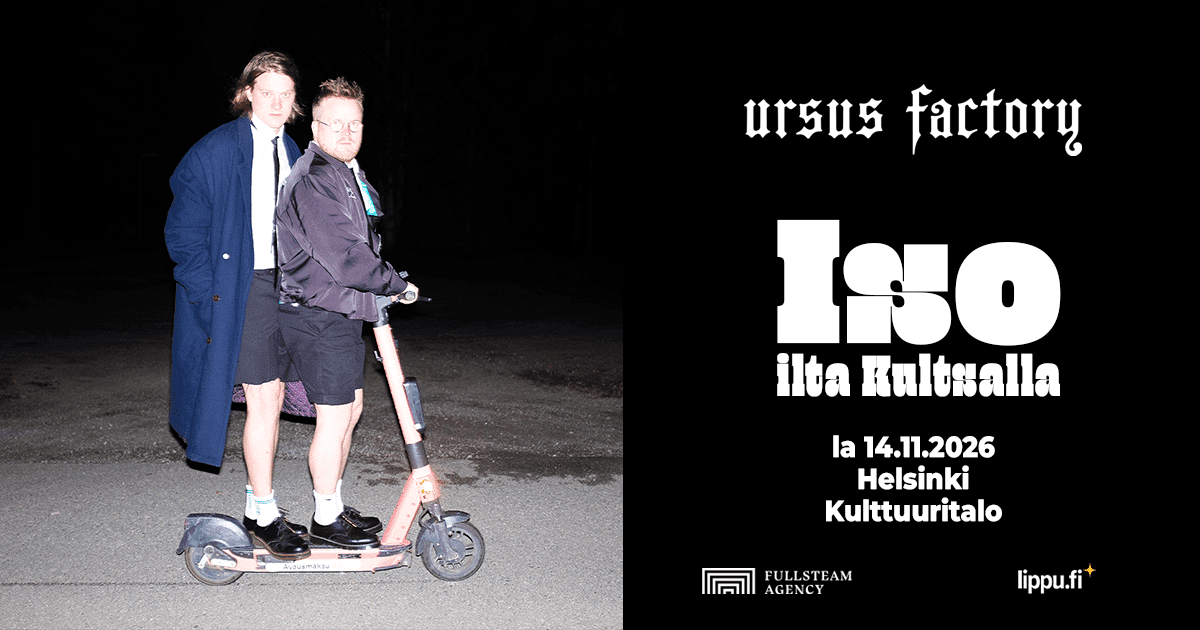 Ursus Factory – Iso ilta Kultsalla