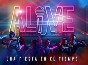 Alive, una fiesta en el tiempo
